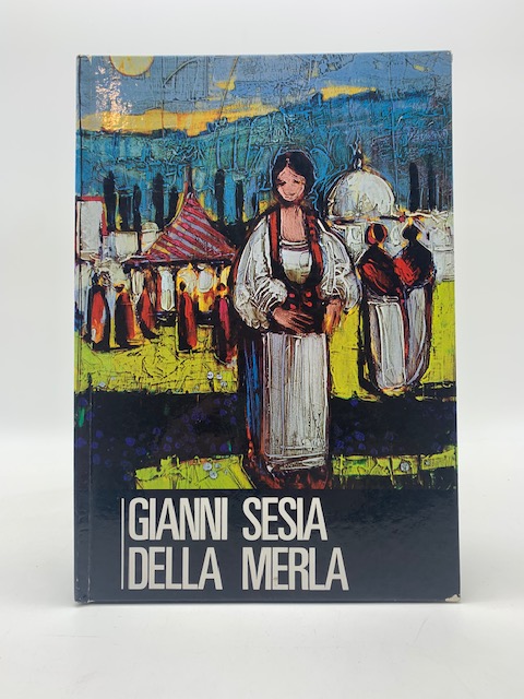 Gianni Sesia della Merla
